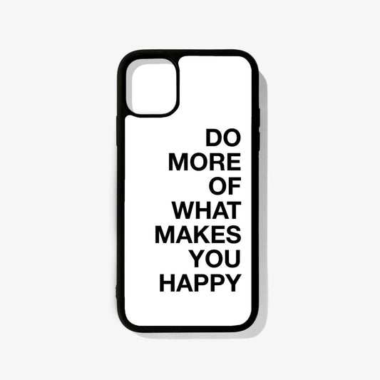 Makes You Happy Glass Case