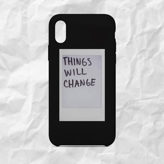Things Will Change Hard Case